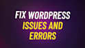 fix wordpress bugs, theme customization and layout issues