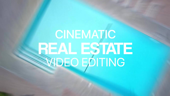 edit real estate video, home tour, walkthrough, listing reel