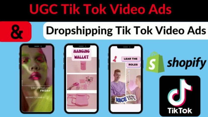 Create Ugc Tiktok Video Ads Viral Tik Tok Video Ads For Dropshipping Products By Shahin909706 