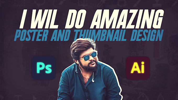 do amazing poster and thumbnail design
