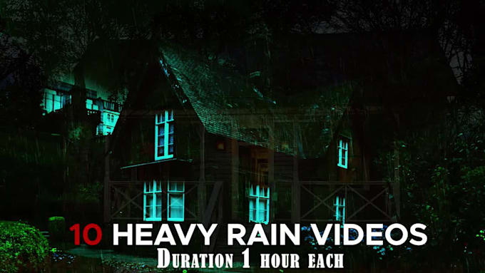 create 10 cozy rain, meditative, heavy rain sound video