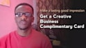 design a creative attractive complementary card for your business