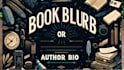 craft best book blurb or description and author bio