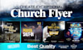 design exceptional church flyer, event flyer in 6hours