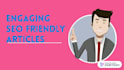 write an engaging SEO  article for your business