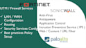 config fortinet, palo alto, sonicwall firewall and VPN setup