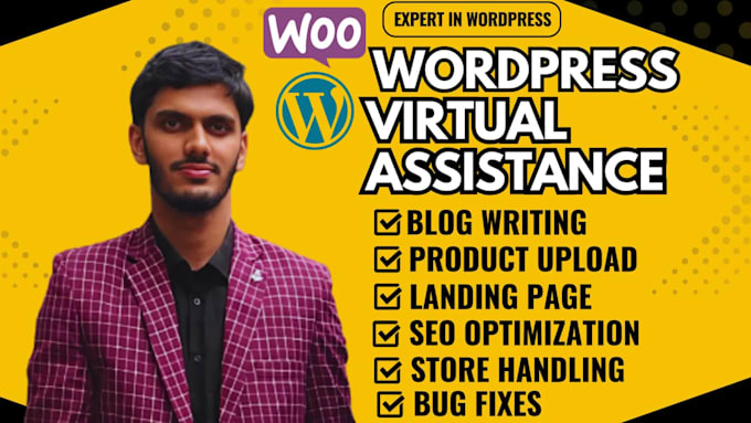 be your expert wordpress virtual assistant or manager
