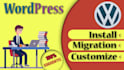 wordpress install, customize, migration, fix the issue