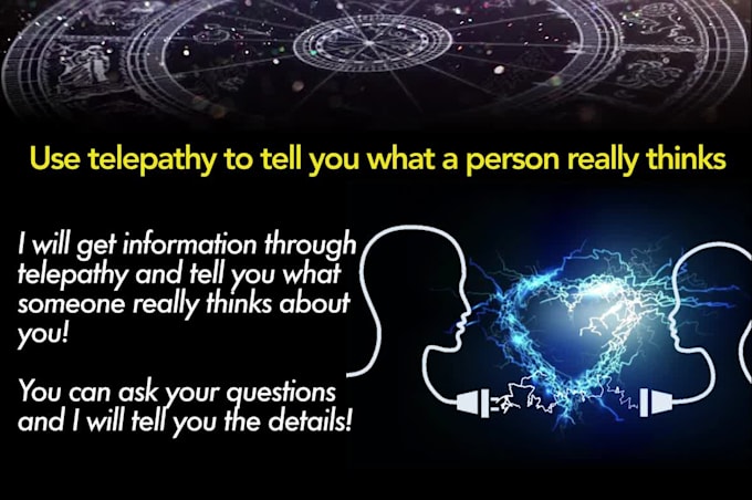 use telepathy to tell you what a person really thinks