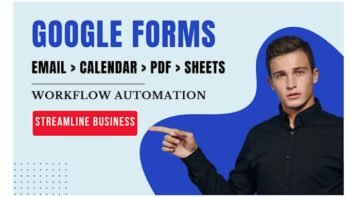 do workflow automation using google forms
