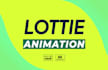 do any lottie animation for you