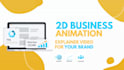 create a 2d animated business explainer video