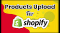upload products for shopify store