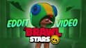 edit brawl stars video