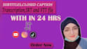 create viral shorts, reels with attractive subtitles and close captions for yt