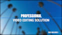 do professional video editing in 24hrs