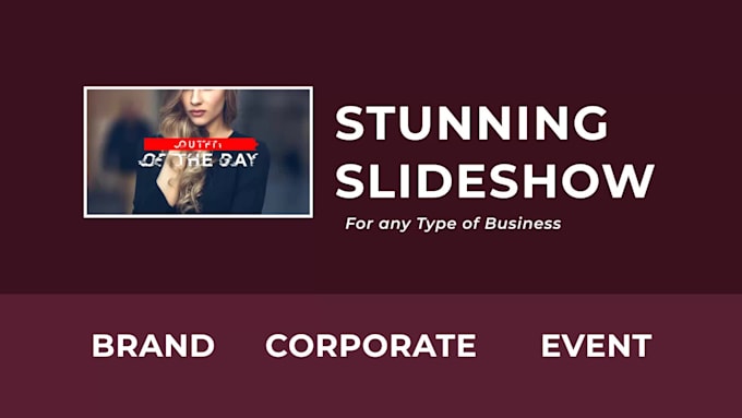 do stunning slideshow video for brand, corporate, event