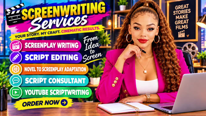 write your screenplay, movie script, tv series, as a screenwriter, scriptwriter