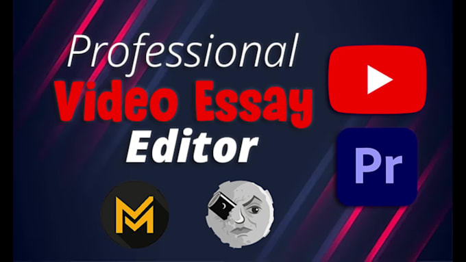 edit a youtube documentary, video essay or educational video