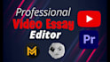 edit a youtube documentary, video essay or educational video