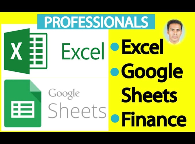 be google sheet, excel, finance partner