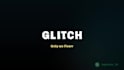 make futuristic fast glitch logo and glitch intro