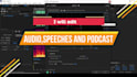remove noise, edit, mix, master your audio or podcast