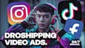 create dropshipping video ads for your dropshipping ads
