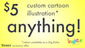 draw a custom cartoon illustration or drawing