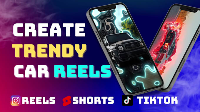 create trendy car reels for instagram and tiktok