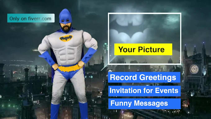 do batman act and promote your services