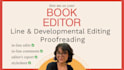 professionally line edit and proofread your fiction or non fiction book