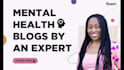 write high quality mental health articles and blog posts