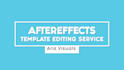edit any after effects template from videohive, motion array
