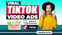 create tik tok video ads and facebook video ads for product ad creatives