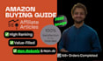 write topnotch amazon affiliate articles and buying guide
