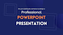 create professional powerpoint presentation