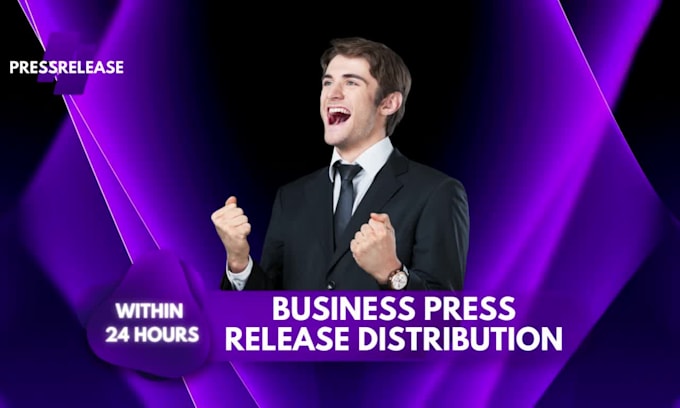 do press release publication within 24 hours for your project