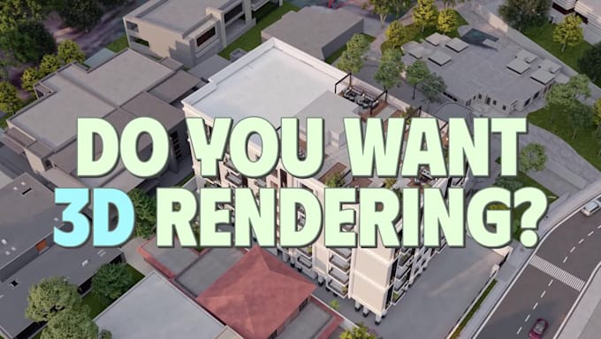 design and visualize your commercial real estate renders