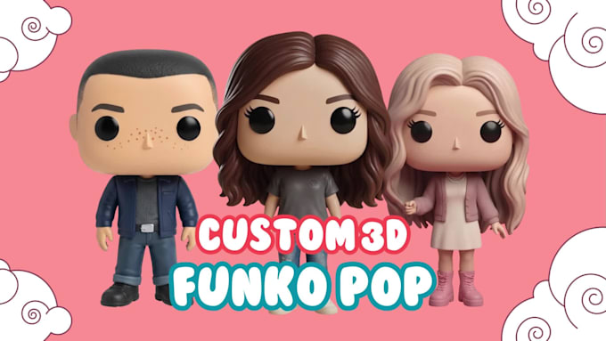 create cute 3d models character, funko pop, and action figures for printing