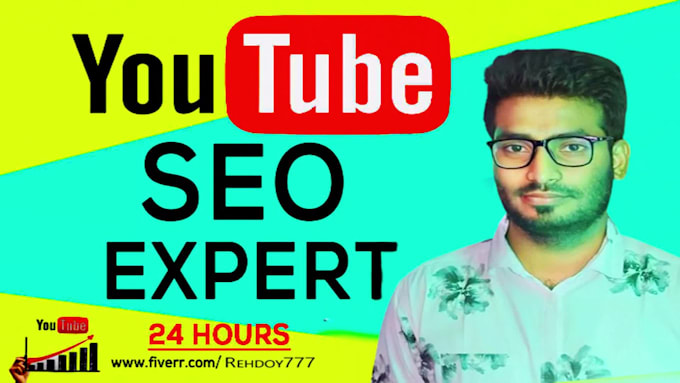 best youtube videos SEO expert , title, description and tags for your channel