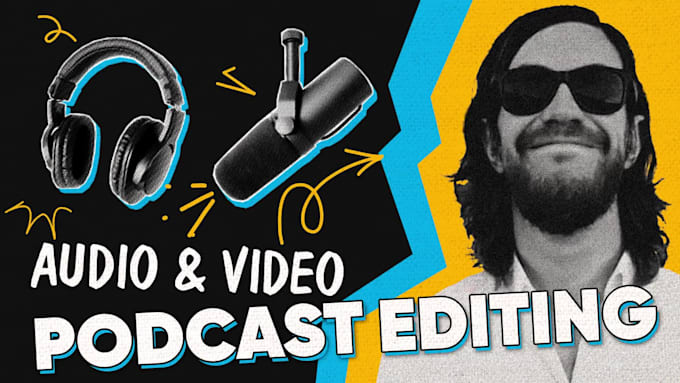 edit video and audio for your podcast