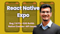 be react native expo developer to fix react native expo app