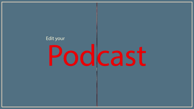 edit your video podcasts