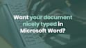 write design and format ms word document for you