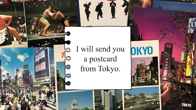 send you a postcard from tokyo, japan