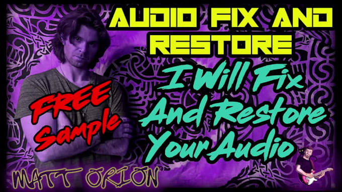 clean, fix, restore and improve your audio