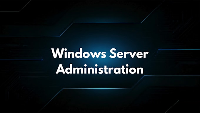 configure and secure your windows server, ad, and gpo