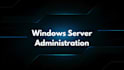 configure and secure your windows server, ad, and gpo