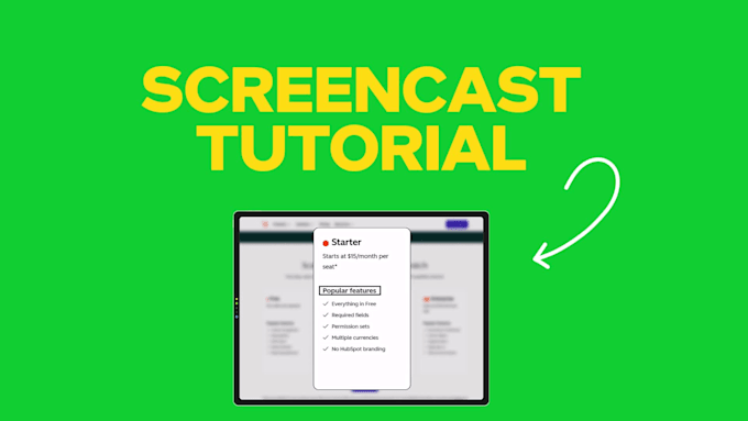 create a screencast tutorial for your software or saas